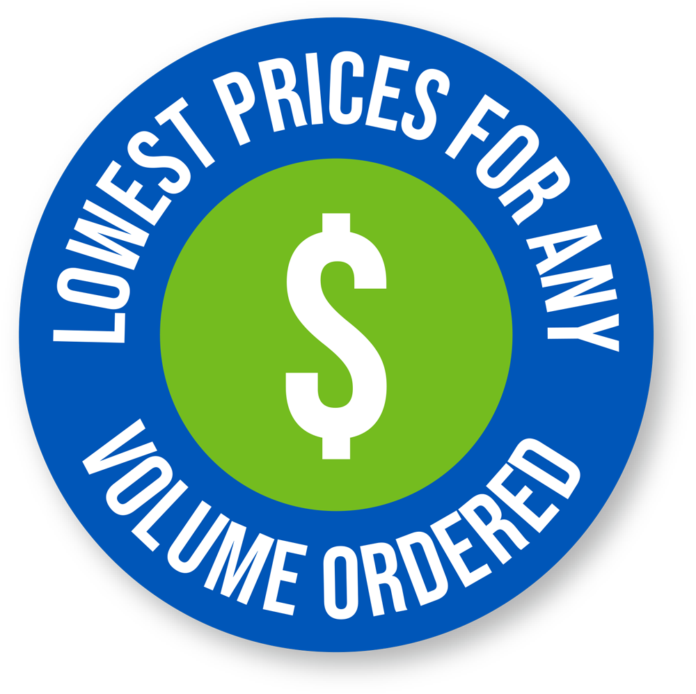 "Lowest Prices for Any Volume Ordered" seal