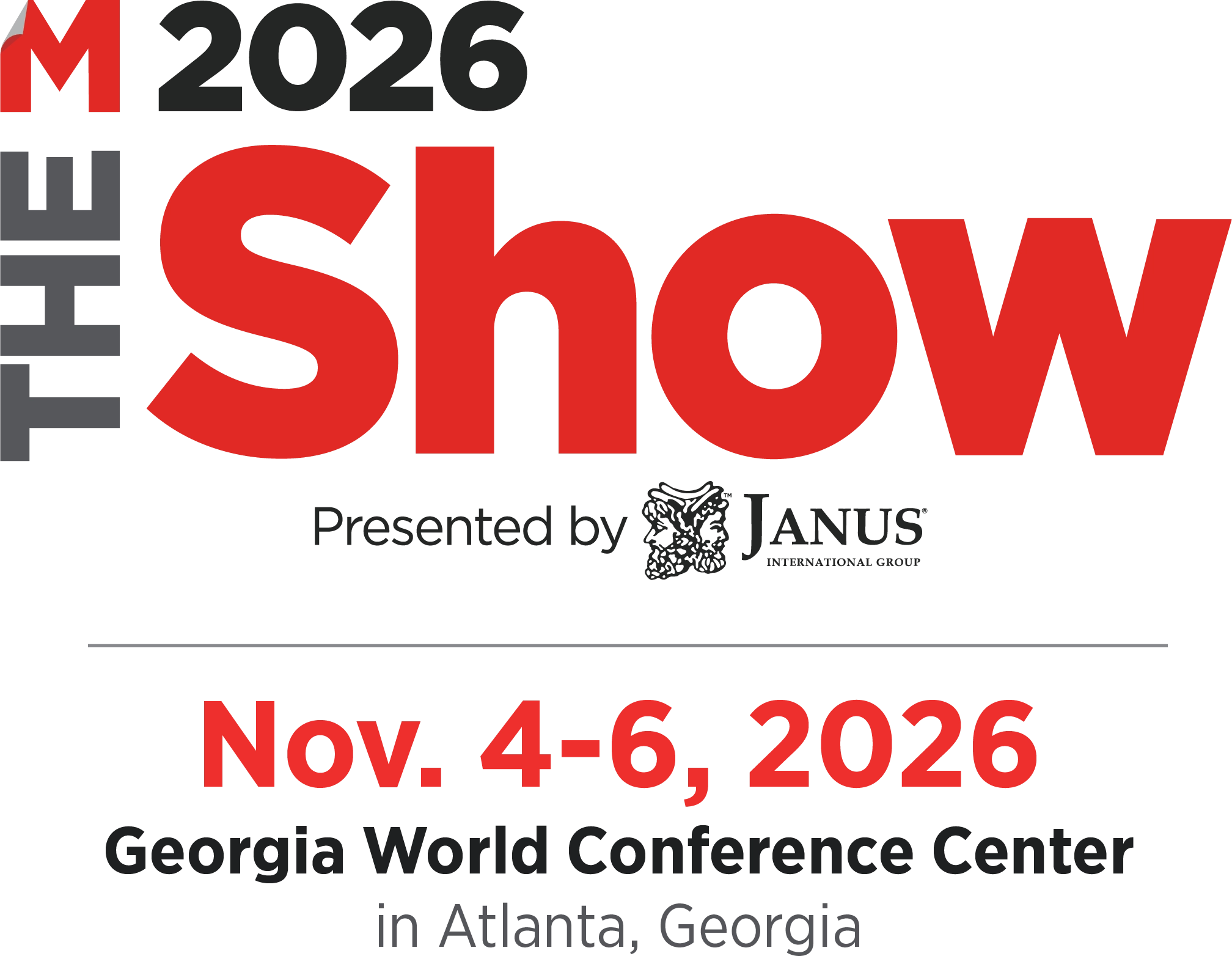 MSM THE Show 2026, Presented by Janus International Group. Nov. 4-6, 2026. Georgia World Conference Center in Atlanta, Georgia.
