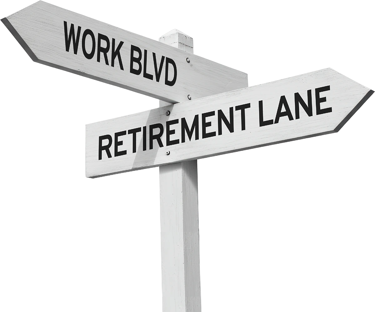 A white wooden signpost features two directional arrows pointing in opposite directions. The arrow pointing left reads "WORK BLVD," and the arrow pointing right reads "RETIREMENT LANE."