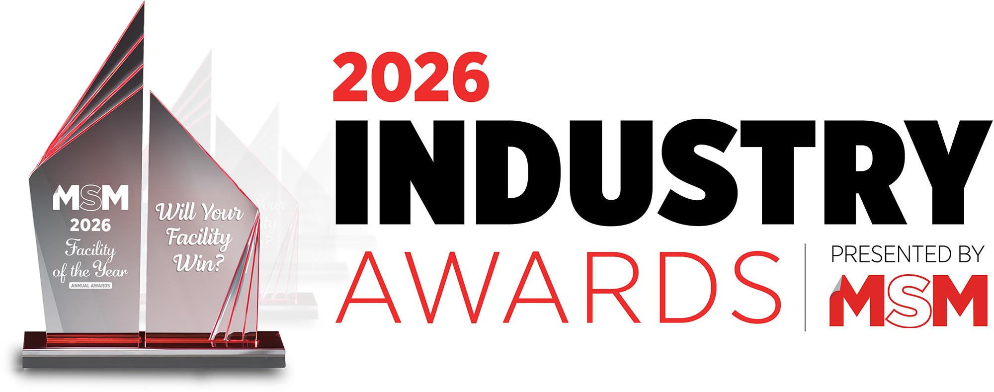 "2026 Industry Awards Presented by MSM" next to crystal trophies.