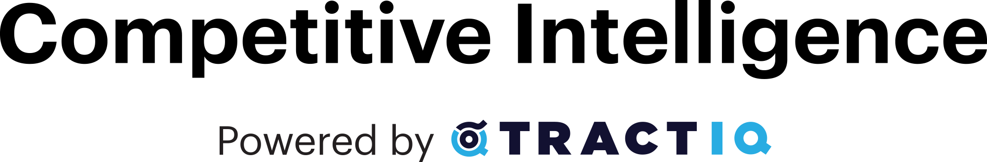 Competitive Intelligence Powered by TRACTIQ